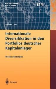 Internationale Diversifikation in den Portfolios deutscher Kapitalanleger di Susanne Lapp edito da Springer Berlin Heidelberg