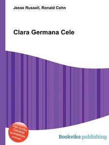Clara Germana Cele edito da Book On Demand Ltd.