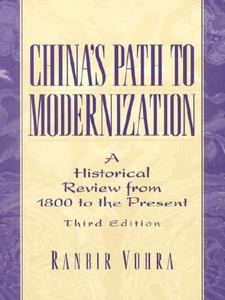 Chinas Path To Modernization di Ranbir Vohra edito da Pearson Education (us)