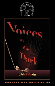 Voices In The Dark di John Pielmeier edito da Broadway Play Publishing Inc