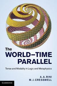 The World-Time Parallel di A. A. Rini, M. J. Cresswell edito da Cambridge University Press