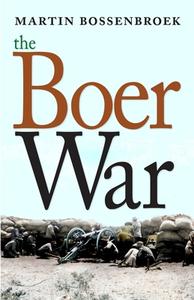 The Boer War di Martin Bossenbroek edito da Seven Stories Press,U.S.