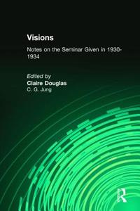 Visions di C. G. Jung edito da Taylor & Francis Ltd