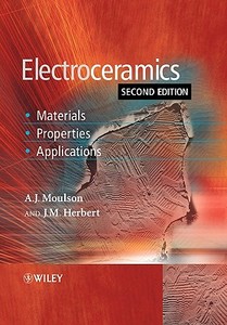 Electroceramics 2e di Moulson, Herbert edito da John Wiley & Sons