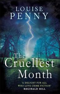 The Cruellest Month di Louise Penny edito da Little, Brown Book Group