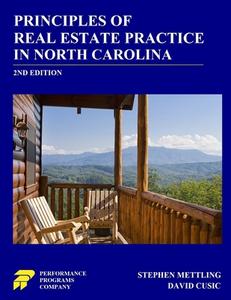 Principles of Real Estate Practice in North Carolina: 2nd Edition di Stephen Mettling, David Cusic edito da LIGHTNING SOURCE INC