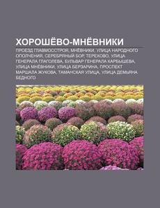 Khoroshe Vo-mne Vniki: Proezd Glavmosstr di Istochnik Wikipedia edito da Books LLC, Wiki Series