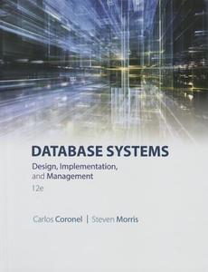 Database Systems di Steven Morris, Carlos Coronel edito da Cengage Learning, Inc