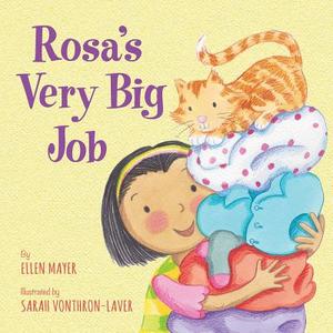 Rosa's Very Big Job di Ellen Mayer edito da STAR BRIGHT BOOKS