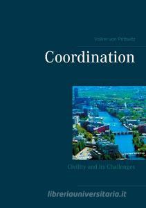 Coordination di Volker von Prittwitz edito da Books on Demand