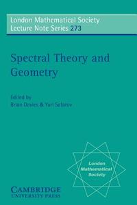 Spectral Theory and Geometry di E. Brian Davies, Yuri Safarov edito da Cambridge University Press