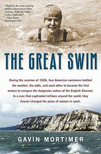 The Great Swim di Gavin Mortimer edito da Walker & Company