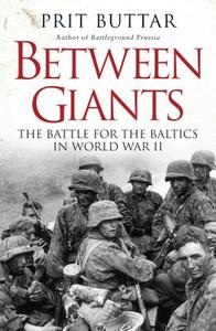 Between Giants di Prit Buttar edito da Bloomsbury Publishing PLC