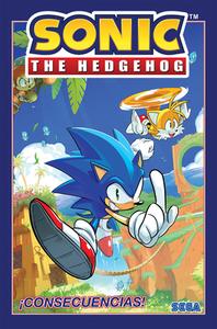 Sonic The Hedgehog, Volume 1: !consecuencias! (sonic The Hedgehog, Volume 1: Fallout!) di Ian Flynn edito da Idea & Design Works