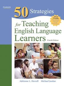 50 Strategies for Teaching English Language Learners [With DVD] di Adrienne L. Herrell, Michael Jordan edito da Pearson