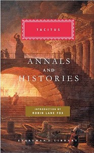 Annals and Histories di Tacitus edito da EVERYMANS LIB