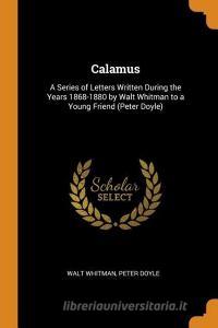 Calamus di Walt Whitman, Peter Doyle edito da Franklin Classics Trade Press