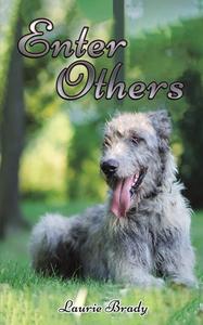 Enter Others di Laurie Brady edito da Austin Macauley Publishers