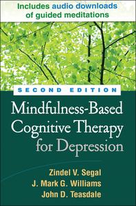 Mindfulness-Based Cognitive Therapy for Depression di Zindel V. Segal, J. Mark G. Williams, John D. Teasdale edito da Taylor & Francis Ltd.