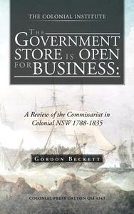 The Government Store Is Open for Business di Gordon Beckett edito da Trafford Publishing
