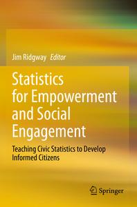 Statistics for Empowerment and Social Engagement edito da Springer International Publishing