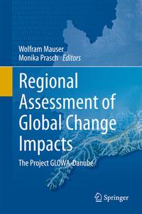 Regional Assessment of Global Change Impacts edito da Springer-Verlag GmbH