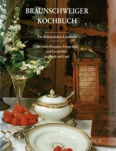 Braunschweiger Kochbuch edito da Books on Demand