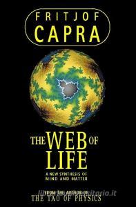 Web of Life di Fritjof Capra edito da HarperCollins Publishers