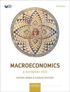 Macroeconomics di Michael Burda, Charles Wyplosz edito da Oxford University Press