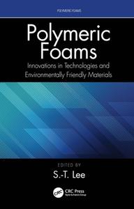 Polymeric Foams edito da Taylor & Francis Ltd