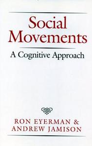 Social Movements - CL.* di Ron Eyerman, Andrew Jamison edito da Penn State University Press