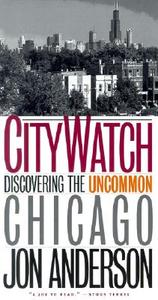 City Watch di Jon Anderson edito da University of Iowa Press