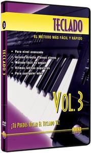 Teclado, Vol 3: T Puedes Tocar El Teclado YA! (Spanish Language Edition), DVD di Rogelio Maya edito da Alfred Publishing Co., Inc.