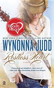 Restless Heart di Wynonna Judd edito da Signet Book