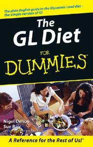 The GL Diet For Dummies di Nigel Denby edito da John Wiley & Sons