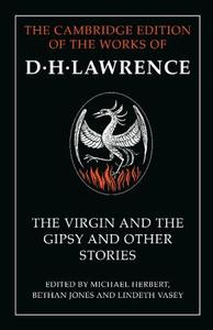 The Virgin and the Gipsy and Other Stories di D. H. Lawrence edito da Cambridge University Press