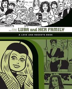 Luba And Her Family: A Love And Rockets Book di Gilbert Hernandez edito da Fantagraphics