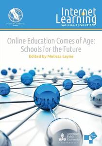 Online Education Comes of Age: Schools for the Future di Melissa Layne edito da LIGHTNING SOURCE INC