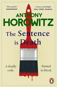 The Sentence is Death di Anthony Horowitz edito da Cornerstone