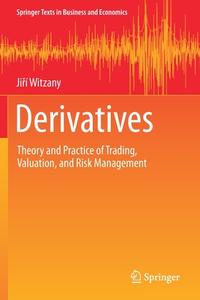 Derivatives di Jirí Witzany edito da Springer International Publishing