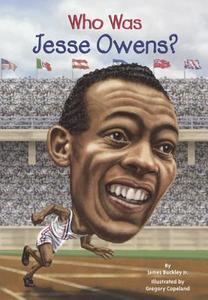 Who Was Jesse Owens? di James Buckley edito da Turtleback Books