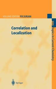 Correlation and Localization di P. R. Surjan edito da Springer Berlin Heidelberg