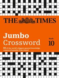 The Times 2 Jumbo Crossword Book 10 di The Times Mind Games, John Grimshaw, Times2 edito da HarperCollins Publishers