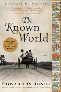 The Known World di Edward P. Jones edito da AMISTAD PR