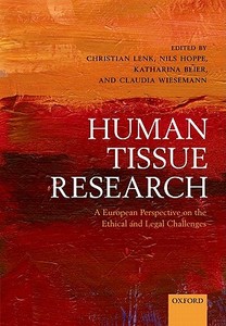 Human Tissue Research di Christian Lenk edito da OUP Oxford