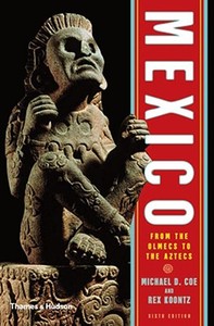 Mexico di Michael D. Coe, Rex Koontz edito da Thames & Hudson Ltd