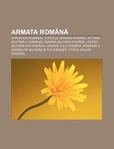 Armata Rom Na: Apararea Rom Niei, For El di Surs Wikipedia edito da Books LLC, Wiki Series