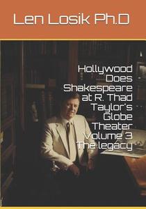 HOLLYWOOD DOES SHAKESPEARE AT di Len Losik Ph. D. edito da INDEPENDENTLY PUBLISHED