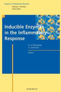 Inducible Enzymes in the Inflammatory Response edito da Birkhäuser Basel