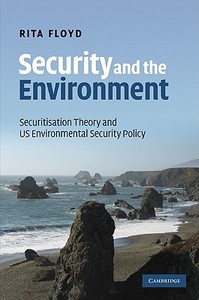 Security and the Environment di Rita Floyd edito da Cambridge University Press